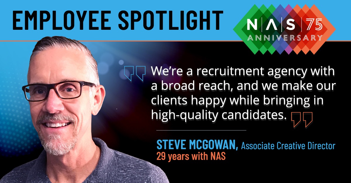 75th Spotlight: Steve McGowan - Associate Creative Director • NAS ...