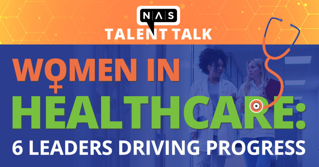 Women in Healthcare: 6 Leaders Driving Progress